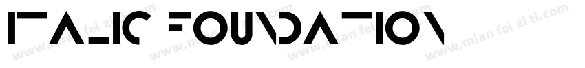 italic foundation字体转换